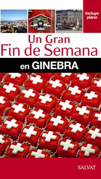 FIN DE SEMANA - GINEBRA