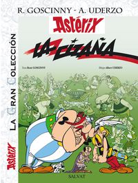 La cizaña - Rene Goscinny / Albert Uderzo (il. )