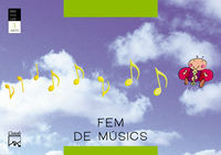 3 ANYS - FEM DE MUSICS - BESTIOLES