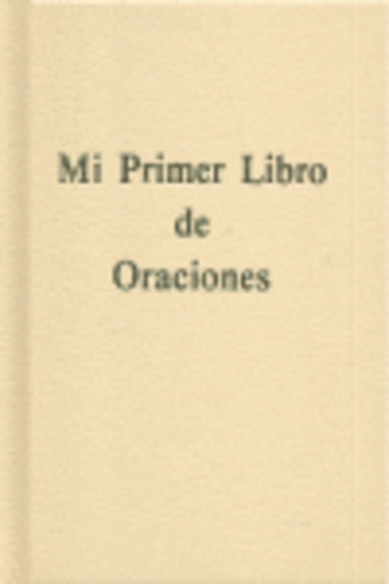 PRIMER LIBRO DE ORACIONES (GUAFLEX)