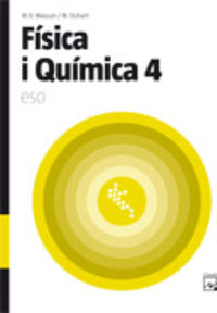 ESO 4 - FISICA I QUIMICA (BAL, CAT, C. VAL)