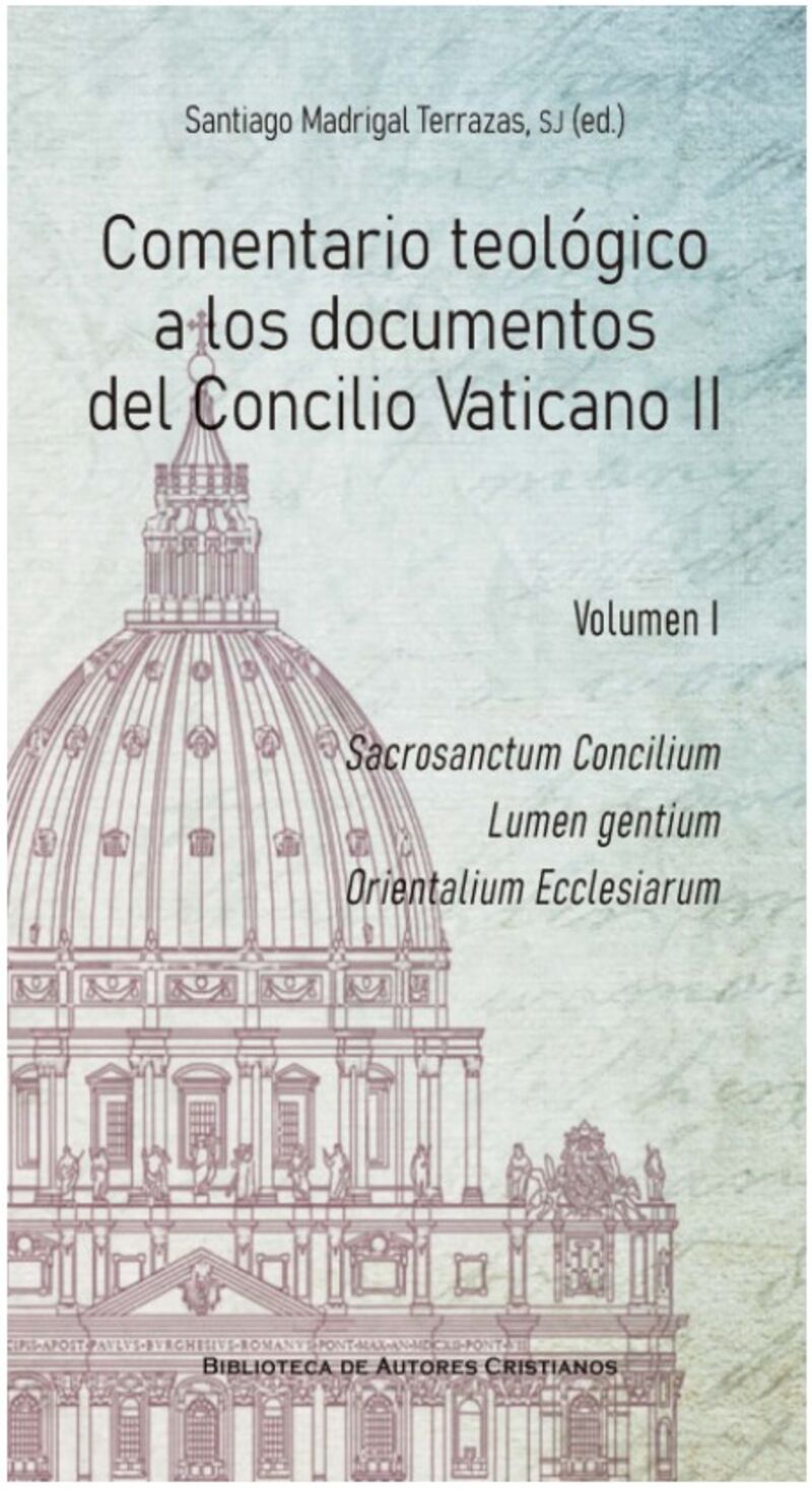 comentario teologico a los documentos del concilio vaticano ii - vol 1 - Santiago Terrazas Madrigal