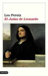 El judas de leonardo - Leo Perutz