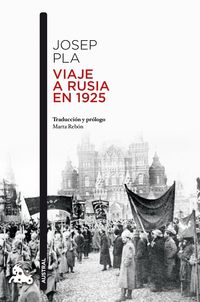 viaje a rusia en 1925 - Josep Pla