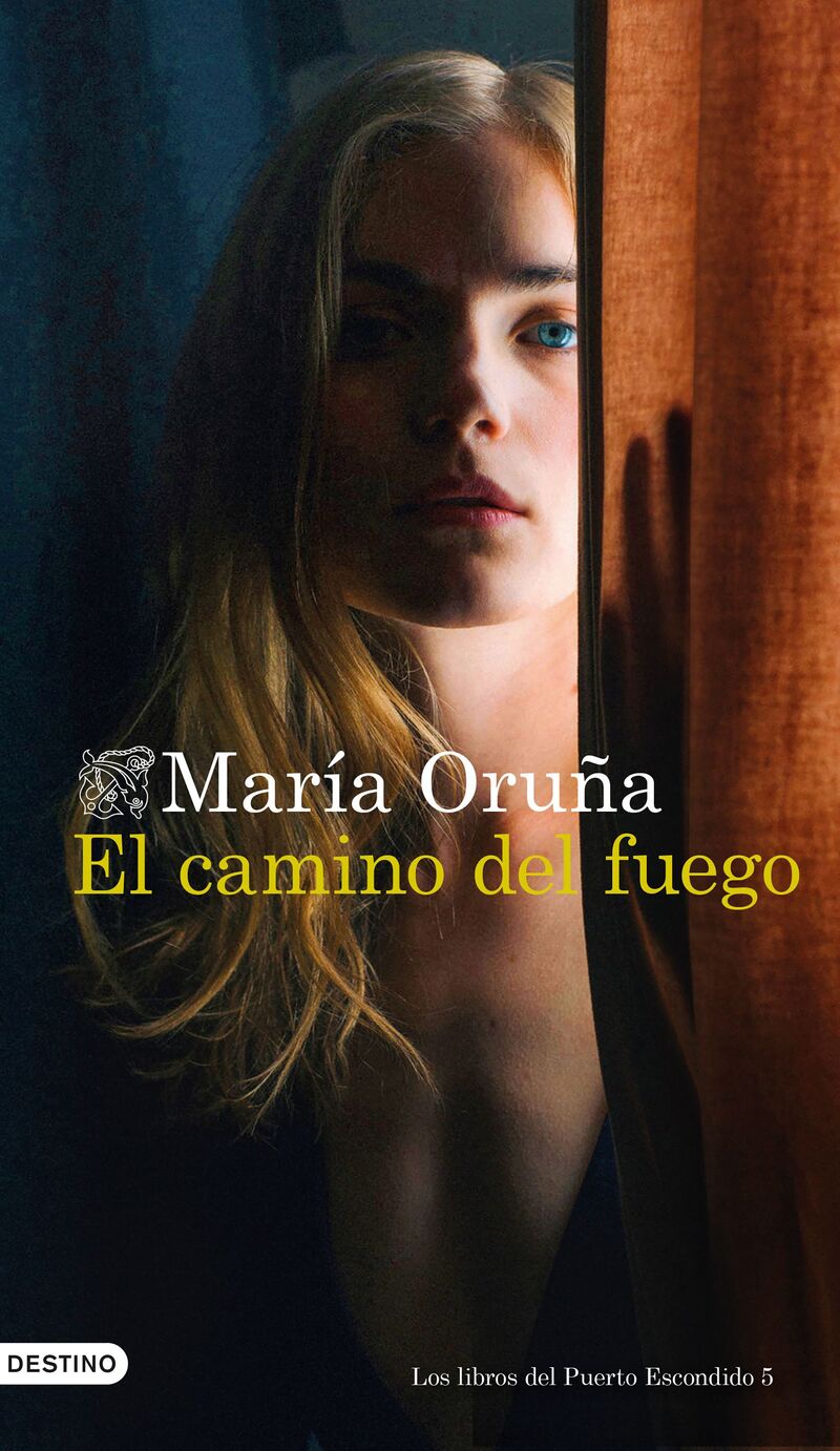 el camino del fuego (puerto escondido 5) - Maria Oruña