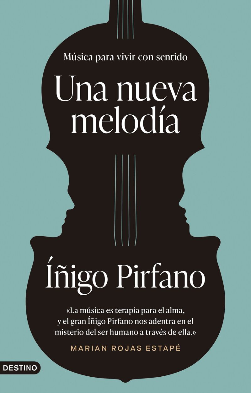 una nueva melodia - musica para vivir con sentido - Iñigo Pirfano