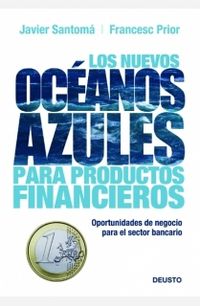 Los nuevos oceanos azules para productos financieros