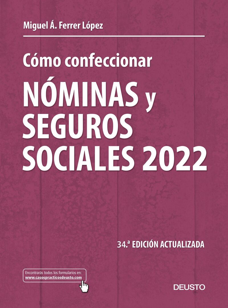 (34 ED) COMO CONFECCIONAR NOMINAS Y SEGUROS SOCIALES 2022