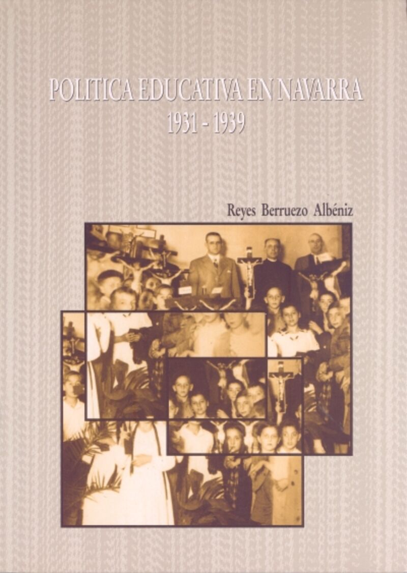 POLITICA EDUCATIVA EN NAVARRA 1931-1939