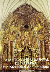 catalogo monumental de navarra v-2 merindad de pamplona