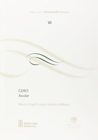 gero (edizio kritikoa) - Axular / Blanca Urgell Lazaro