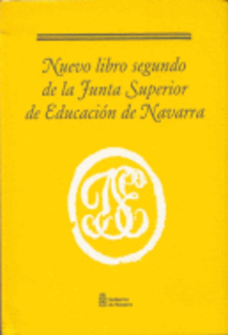 NUEVO LIBRO SEGUNDO DE LA JUNTA SUPERIOR DE EDUCACION DE NAVARRA