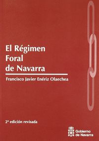 El regimen foral de navarra - Francisco Javier Eneriz