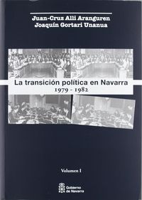 TRANSICION POLITICA EN NAVARRA, LA (1979-1982) (2 VOLS. )