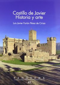 castillo de javier - historia y arte