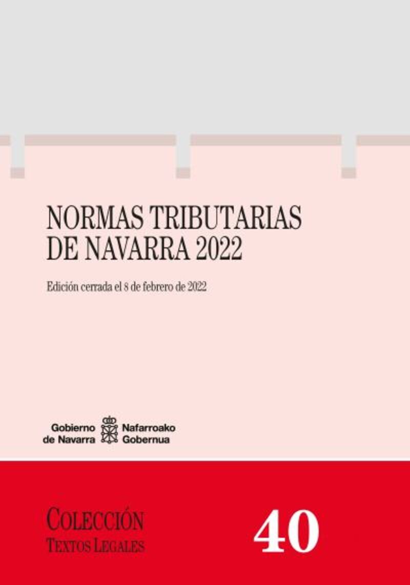 NORMAS TRIBUTARIAS DE NAVARRA 2022