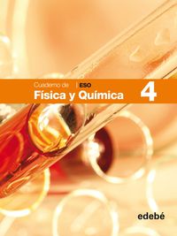 ESO 4 - FISICA Y QUIMICA - CUAD. 4