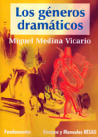 los generos dramaticos - Miguel Medina Vicario