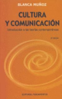 cultura y comunicacion - introduccion a las teorias contemporaneas