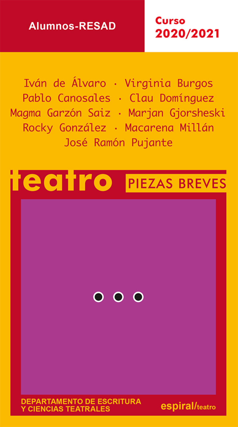 teatro - piezas breves - curso 2020 / 2021 - Ivan De Alvaro / [ET AL. ]