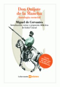 don quijote de la mancha - antologia esencial - Miguel De Cervantes Saavedra