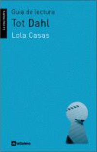 tot dahl - guies de lectura - Lola Casas / Pere Borrell (il. )