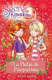 SECRET KINGDOM 6 - LA PLATJA DE PURPURINA