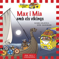 YELLOW VAN 9 - MAX I MIA I ELS VIKINGS