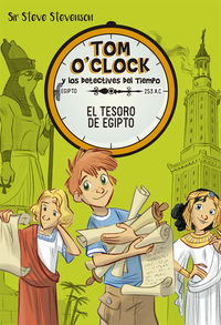 tom o'clock 5 - el tesoro de egipto - Steve Stevenson / Stefano Turconi (il. )