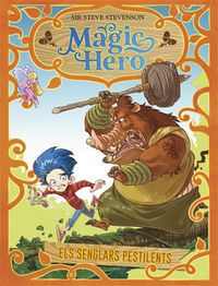 magic hero 2 - els senglars pestilents - Steve Stevenson