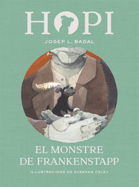 hopi 12 - el monstre de frankenstapp - Josep Lluis Badal / Celej Zuzanna (il. )