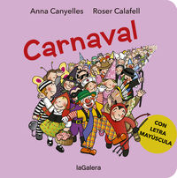 carnaval - Anna Canyelles / Roser Calafell (il. )