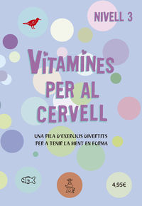 vitamines per al cervell - nivell 3 - Aa. Vv.