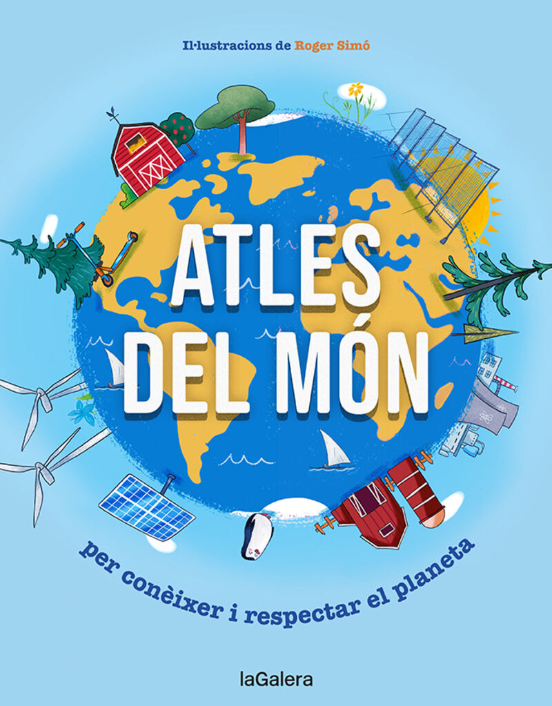 ATLES DEL MON - PER CONEIXER I RESPECTAR EL PLANETA