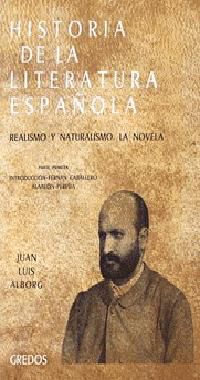 historia de la literatura española v.1 - realismo y naturalismo - Juan Luis Alborg Escarti