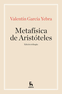 la metafisica de aristoteles - Valentin Garcia Yebra