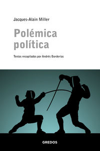 polemica politica - Jacques-Alain Miller