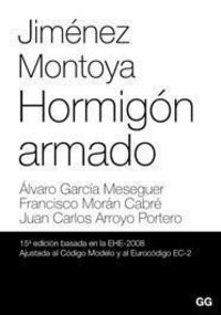 JIMENEZ MONTOYA - HORMIGON ARMADO (15ª ED)