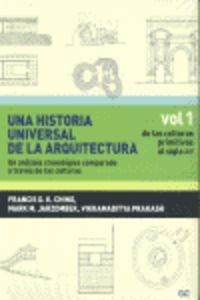 HISTORIA UNIVERSAL DE LA ARQUITECTURA, UNA VOL.1