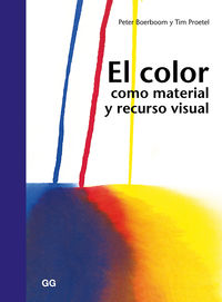 El color como material y recurso visual - Peter Boerboom / Tim Proetel