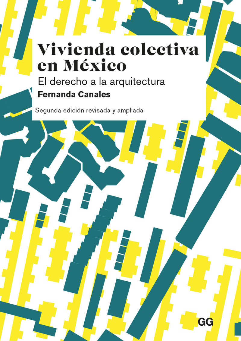 vivienda colectiva en mexico - el derecho a la arquitectura