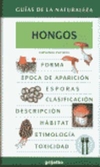 HONGOS - GUIAS DE LA NATURALEZA