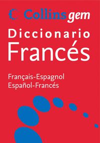 diccionario collins gem frances / español - español / frances - Aa. Vv.