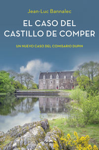 CASO DEL CASTILLO DE COMPER, EL (COMISARIO DUPIN 7)