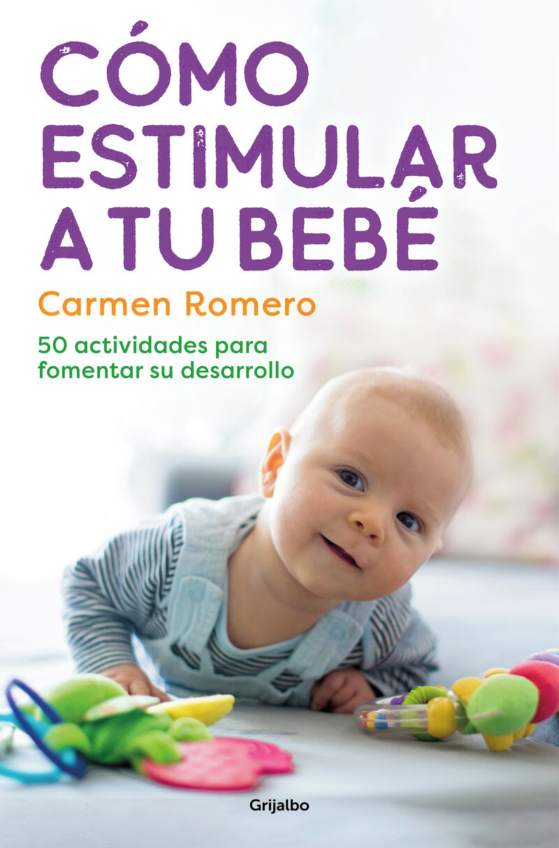 como estimular a tu bebe - Carmen Romero