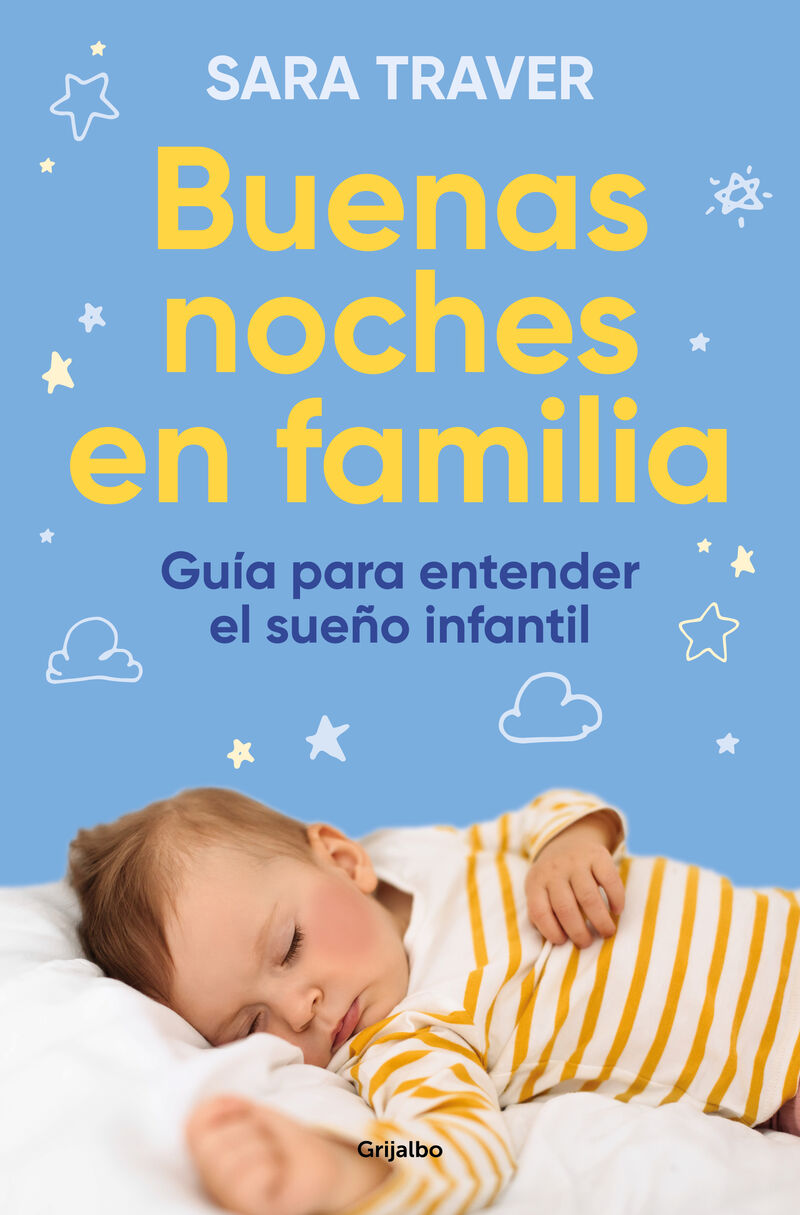 BUENAS NOCHES EN FAMILIA - GUIA PARA ENTENDER EL SUEÑO INFANTIL