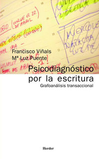 psicodiagnostico por la escritura - grafoanalisis transaccional - F. Viñals / M. L. Puente
