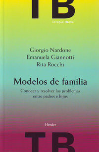 modelos de familia - Giorgio Nardone / Emanuela Giannotti / Rita Rocchi