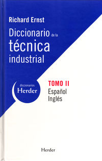 DICC. DE LA TECNICA INDUSTRIAL II ESP / ING