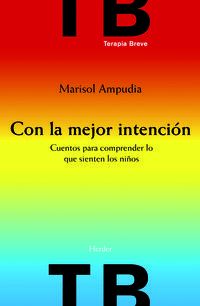 con la mejor intencion - Marisol Ampudia